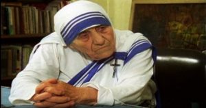 Mother Teresa was no saint. She was "the greatest PR victory of the Church in the past hundred years." Look into who she actually was, where the donations went, what the ex-nuns that worked with her say, and how she eventually lost her faith. Look how the