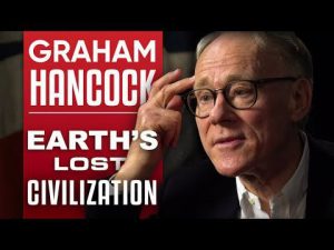 Graham Hancock - America Before: The Key To Earth's Lost Civilization - ConspiracyII