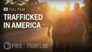 Trafficked in America (full documentary)